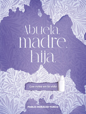 cover image of Abuela, madre, hija.